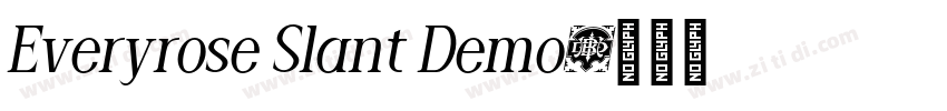 Everyrose Slant Demo字体转换